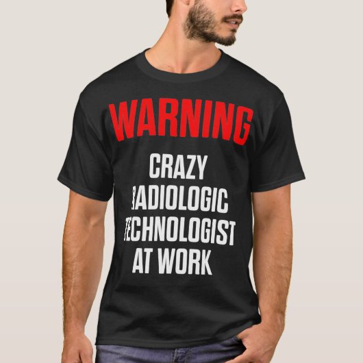 Radiologe Krass Tech Warning Radiology T-Shirt (Vorderseite)