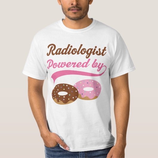 Radiologe-lustiges Geschenk T-Shirt (Vorderseite)