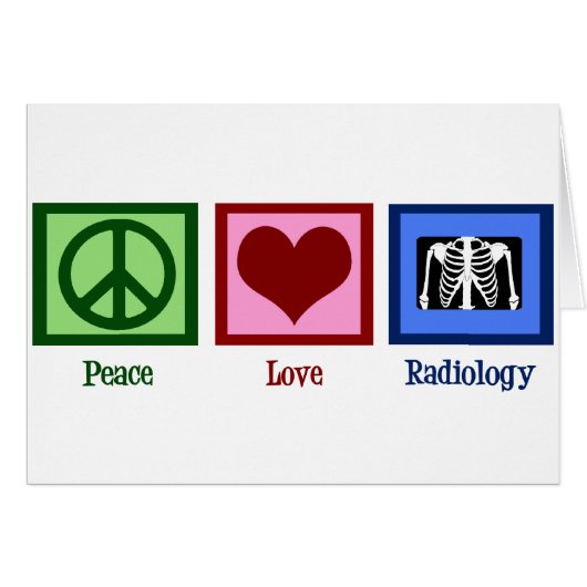 Radiologe Peace Liebe Radiology Chest X-Ray Card (Vorderseite (Horizontal))