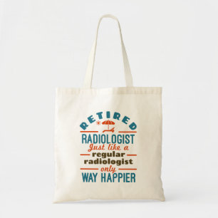 Radiologe Radiology Rentirement Happier Tragetasche