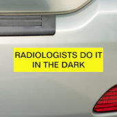 RADIOLOGEEN TUN ES im DUNKLEN Autoaufkleber (Auf Auto)