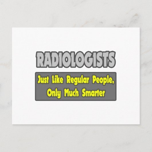 Radiologen ... schlauer postkarte (Vorderseite)