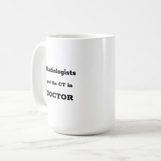 Radiologen setzen CT in die DOKTOR-Tasse Kaffeetasse (Vorderseite Links)