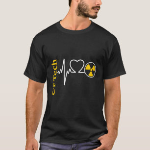 Radiologie Ct Tech Nukleare Strahlung Hebeat Ekg P T-Shirt