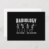 Radiologie, die Sie Pose, wir setzen Technologen X Postkarte (Vorne/Hinten)