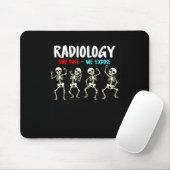 Radiologie Ihre Pose, wir entdecken tanzendes Skel Mousepad (Mit Mouse)