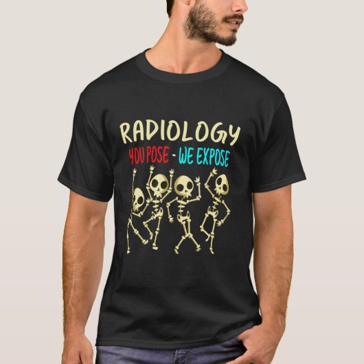 Radiologie Ihre Pose, wir entdecken tanzendes Skel T-Shirt (Vorderseite)