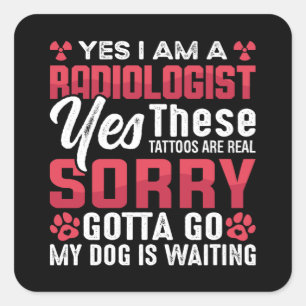 Radiologie Krass Tech Ja, ich bin Radiologe Xray Quadratischer Aufkleber