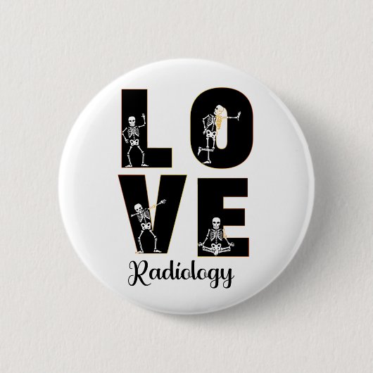 Radiologie Liebe Radiologe Skeleton XRay Button (Vorderseite)
