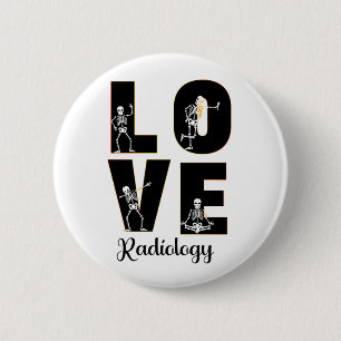 Radiologie Liebe Radiologe Skeleton XRay Button