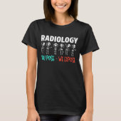 Radiologie Spaß Xray Skeletons Radiologe T-Shirt (Vorderseite)