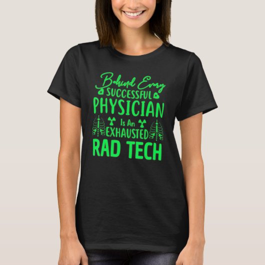 Radiologie-Sprichwort-Röntgentechnologe krass-Tech T-Shirt (Vorderseite)