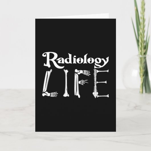 Radiologie Tech Radiology Life Xray Technologist Karte (Vorderseite)