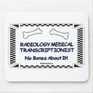Radiologiemedizinischer Transcriptionist Mousepad