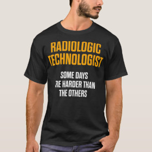 Radiologiker Krass Tech Days Radiologie T-Shirt