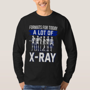 Radiologin Medical Radical Radiology Technologist  T-Shirt