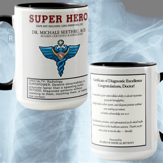 Radiologist Superhero – Funny Medical Gift  Tasse