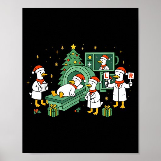 Radiology Funny Goose Ct Scan Christmas Xray Nurse Poster (Vorne)