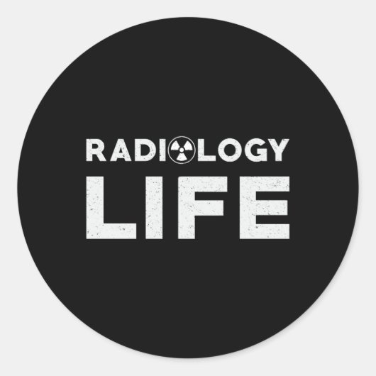 Radiology Life Krass Techs Technologe Xray Tech Runder Aufkleber (Vorderseite)