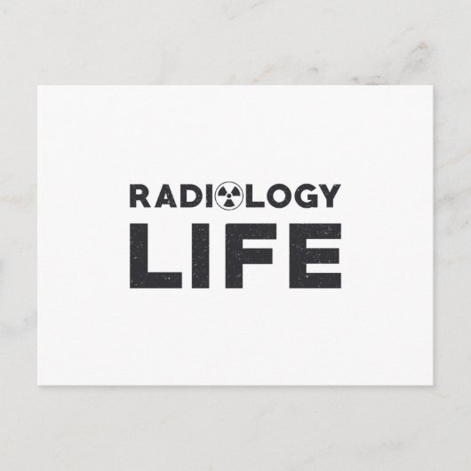 Radiology Life Krass Techs Technologist X-Ray Tech Postkarte (Vorderseite)