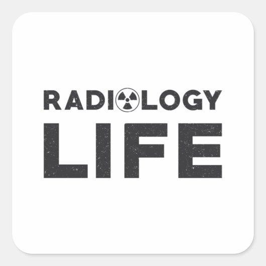 Radiology Life Krass Techs Technologist X-Ray Tech Quadratischer Aufkleber (Vorderseite)