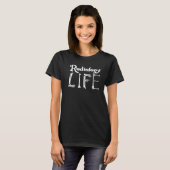 Radiology Life Technologist Tech Xray Krass Techs T-Shirt (Vorne ganz)