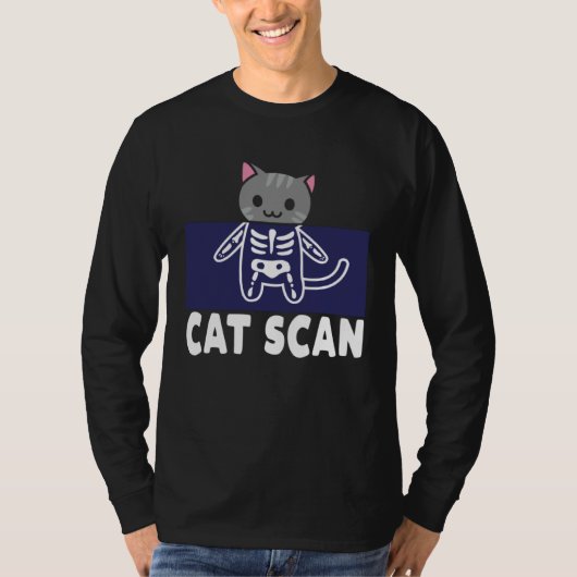 Radiology Rad Tech Cat Scan Technician Radiologist T-Shirt (Vorderseite)