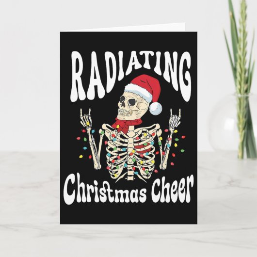 Radiology Radiating Christmas Cheer X-ray Rad Tech Karte (Vorderseite)