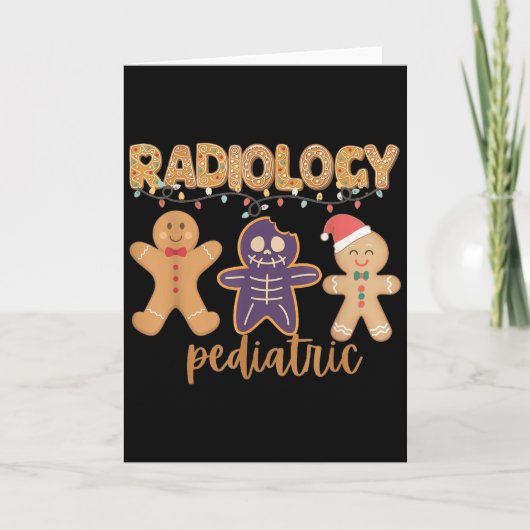 Radiology Tech Pediatric Christmas Gingerbread Man Karte (Vorderseite)