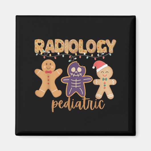 Radiology Tech Pediatric Christmas Gingerbread Man Magnet (Vorne)
