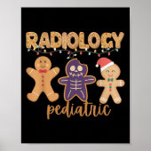 Radiology Tech Pediatric Christmas Gingerbread Man Poster (Vorne)