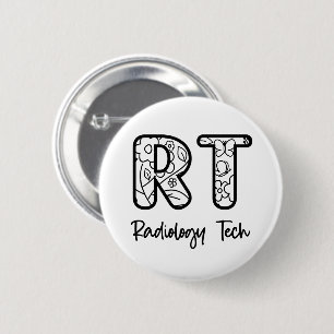 Radiology Tech RT Rad Technician X-ray Tech Gift  Button