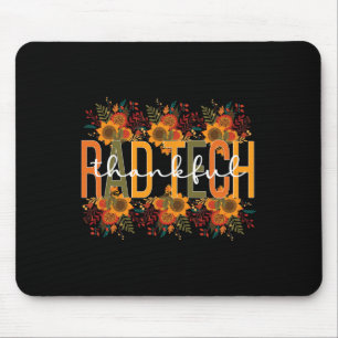 Radiology Tech Thanksgiving Rad Technologist Rad T Mousepad
