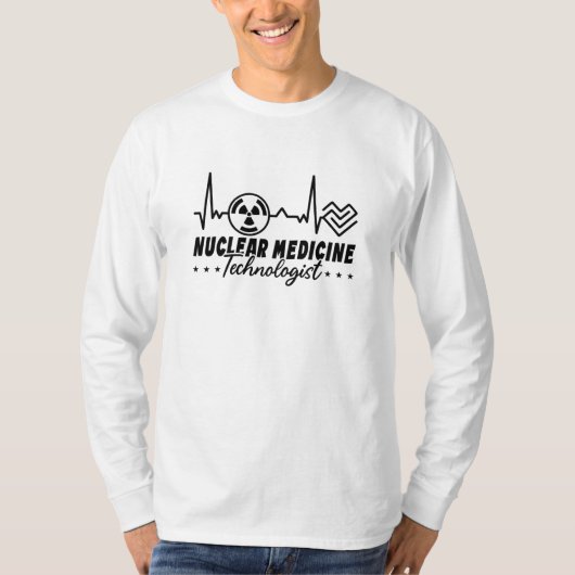 Radiology Tech Xray Nuclear Medicine Technologist T-Shirt (Vorderseite)