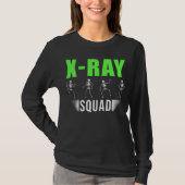 Radiology Xray Skeletons Funny Radiologist Squad T-Shirt (Vorderseite)