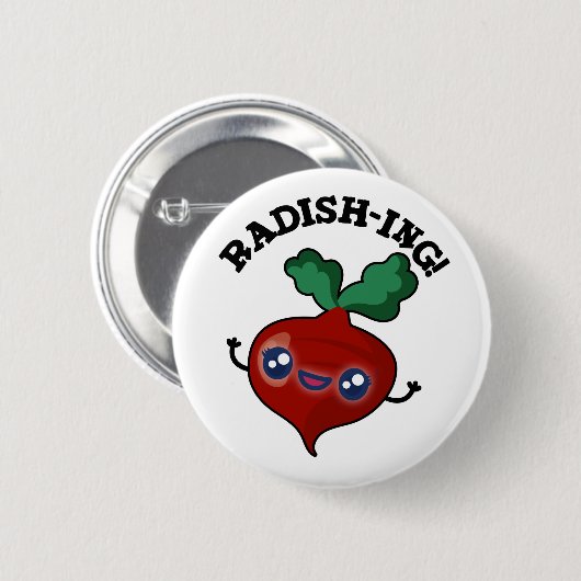 Radish-ing Funny Veggie Radish Pun Button (Vorne & Hinten)