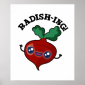 Radish-ing Funny Veggie Radish Pun Poster (Vorne)