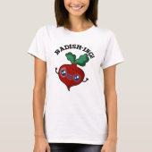 Radish-ing Funny Veggie Radish Pun T-Shirt (Vorderseite)