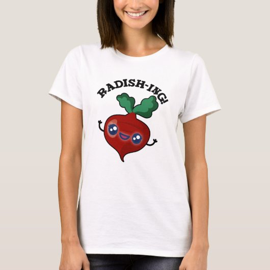 Radish-ing Funny Veggie Radish Pun T-Shirt (Vorderseite)