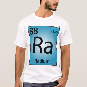 Radium- (Ra)Element-T - Shirt - nur Front