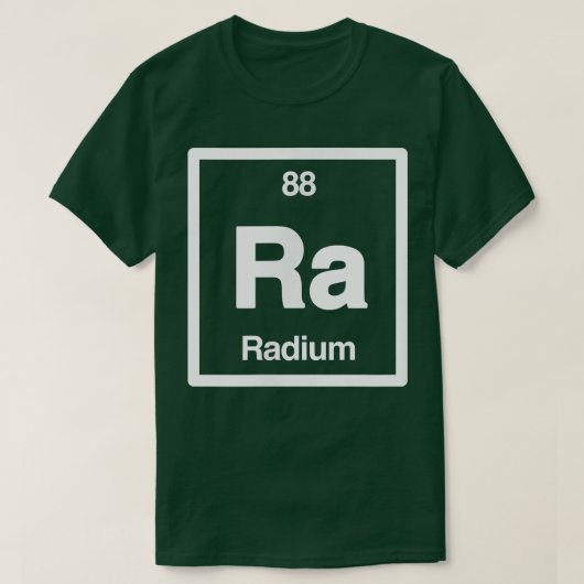 Radium - Ra - Periodic Table of Elements - Science T-Shirt (Design vorne)