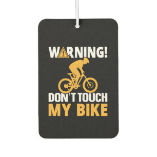 Radkunstwarnung Touch mein Fahrrad nicht Autolufterfrischer