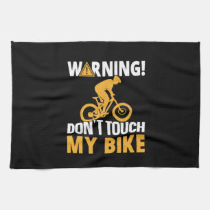 Radkunstwarnung Touch mein Fahrrad nicht Geschirrtuch