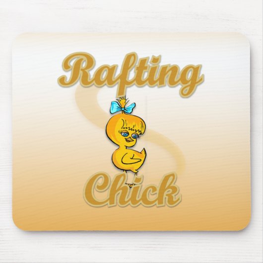 Rafting Chick Mousepad (Vorne)