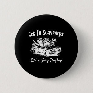 Rafting Funny Raccoo in Scavenger ging Button
