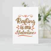 Rafting ist mein Valentine Funny Valentine Day Ges Karte (Stehend Vorderseite)