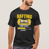 Rafting Loading T-Shirt (Vorderseite)