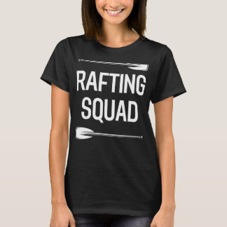 Rafting Paddling Whitewater Rubber Raft Team Raf T-Shirt