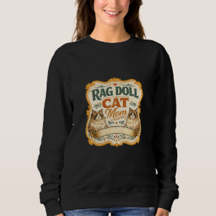 Rag Doll Katzenmutter im Vintage-Stil Katzenliebha Sweatshirt