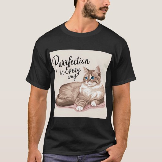 Ragdoll Cat Lover's Dream: Purfection personifizie T-Shirt (Vorderseite)